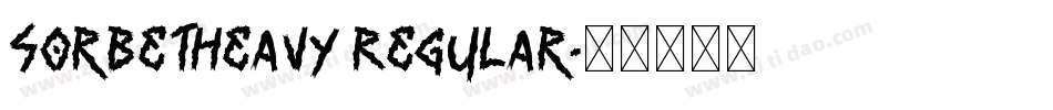 SorbetHeavy Regular字体转换